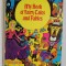 MY BOOK OF FAIRY TALES AND FABLES , ILUSTRATA , ANII &#039;70 - &#039; 80