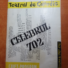 program teatrul de comedie 1960-1961-celebrul 702-radu beligan,amza pelea