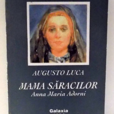 MAMA SARACILOR , ANNA MARIA ADORNI de AUGUSTO LUCA , 1994