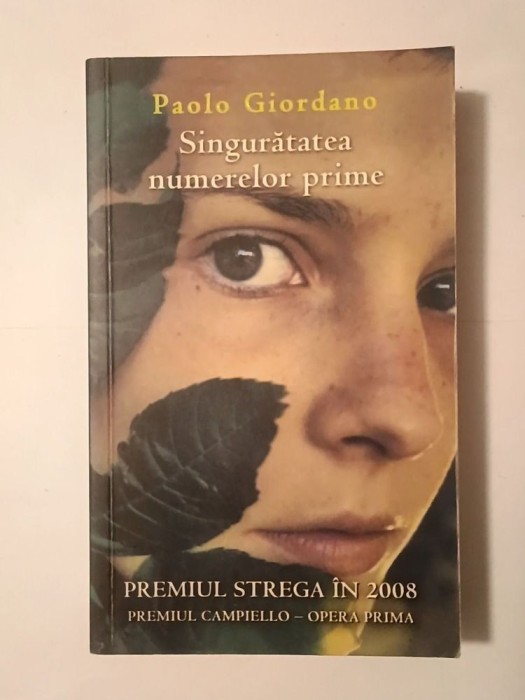 Paolo Giordano - Singurătatea numerelor prime