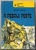 A pescui pește - Ștefan Stroe (Cartea de vacanță, Editura Sport-Turism, 1979)