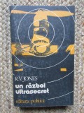 Un Razboi Ultrasecret - R. V. Jones
