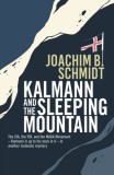 Kalmann and the Sleeping Mountain - SAS Gardners EU