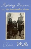 Missing Persons: Or, My Grandmother's Secrets