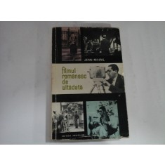 FILMUL ROMANESC DE ALTADATA Insemnari - Jean MIHAIL