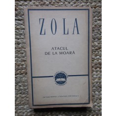 Emile Zola - Atacul de la moara