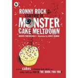 Ronny Rock Starring In Monster Cake Meltdown
