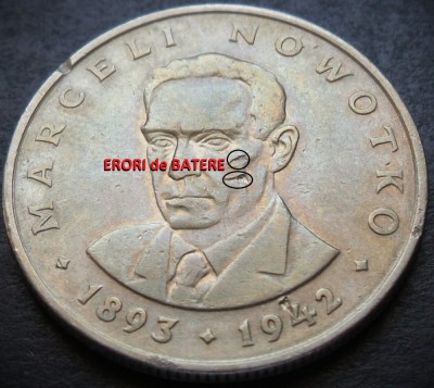 Moneda 20 ZLOTI - POLONIA , anul 1976 *cod 3614 = Marceli Nowotko - EROARE foto