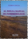 Al doilea manual de fenomenologie - Florin Ciocea
