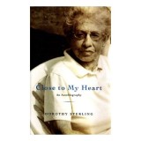 Cumpara ieftin Close to My Heart Autobiography Dorothy Sterling Social Conscience African American History Books Young Readers Adults Environment