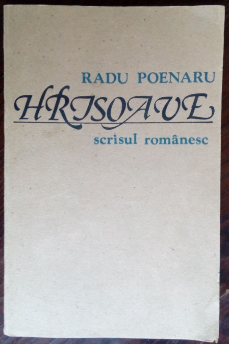 RADU POENARU (1928-1959): HRISOAVE/VERSURI/unic volum postum 1984/pr.LIVIU CALIN