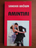 Sandra Brown - Amintiri