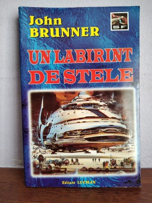 John Brunner &amp;ndash; Un labirint de stele foto