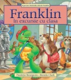 Franklin in excursie cu clasa/Paulette Bourgeois