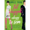 J&oacute;l vagyok, ahogy te sem - Camille Pag&aacute;n