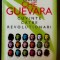 Ernesto Che Guevara - Cuvinte către revolutionari