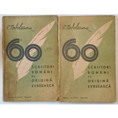 SCRIITORI ROMANI DE ORIGINE EVREIASCA 2 VOL. *PREZINTA URME DE UZURA