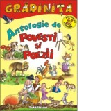 Gradinita. Antologie de povesti si poezii