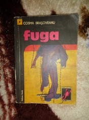 Fuga - Cosma Brasoveanu / colectia &quot; scorpionul&quot; ,carte politista ( Predare personala Bucuresti .Nu trimit prin curierat)