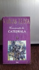 CONVERSATIE LA CATEDRALA , MARIO VARGAS LLOSA