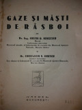 C. D. NENITESCU - C. N. IONESCU - GAZE SI MASTI DE RASBOI {1933)