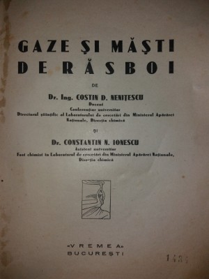 C. D. NENITESCU - C. N. IONESCU - GAZE SI MASTI DE RASBOI/ RAZBOI {1933) foto