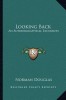 Looking Back: An Autobiographical Excursion