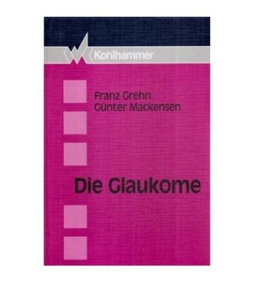 Franz Grehn, Gunter Mackensen - Die Glaukome - 113891 foto