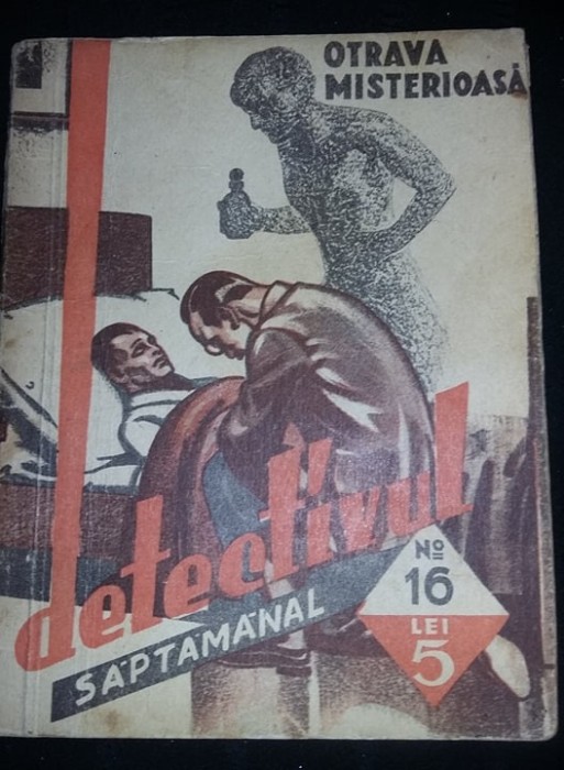 carte veche,otrava misterioasa,detectivul saptamanal,de colectie,RARA,T.GRATUIT