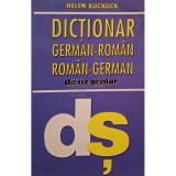 Helen Kuckuck - Dictionar german-roman, roman-german de uz scolar