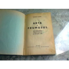 ARTA SI FRUMOSUL. DIN PROBLEME CONSTITUTIEI SI RELAIILE LOR - TUDOR VIANU