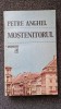MOSTENITORUL - Petre Anghel
