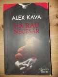 Un rau necesar- Alex Kava