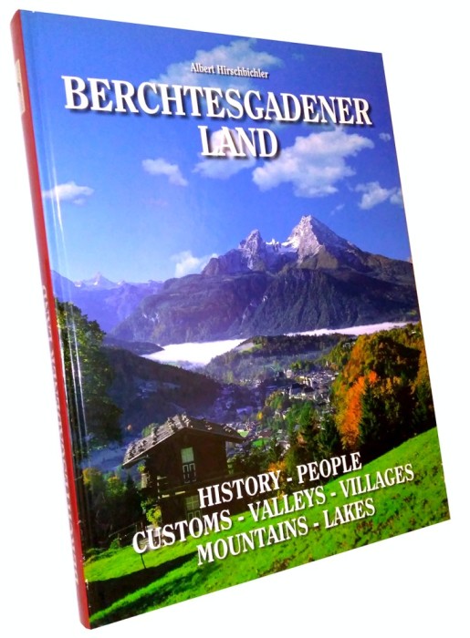 Berchtesgadener Land - Albert Hirschbichler