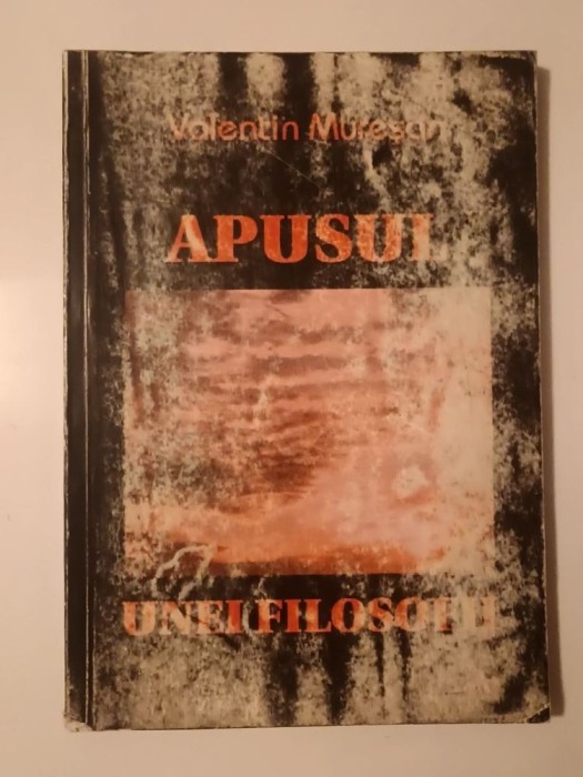 Valentin Mureșan - Apusul unei filosofii (1995)