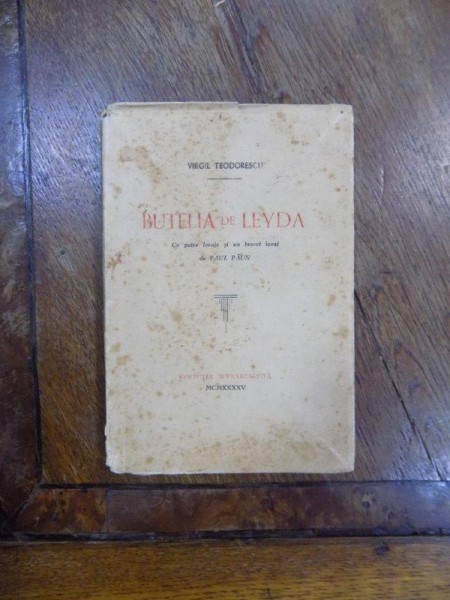 Virgil Teodorescu, Butelia de Leyda, Colectia Suprarealista 1945