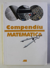 COMPENDIU DE MATEMATICA , EDITIA A II - a de BRIGITTE FRANK ... ELKE WARMUTH , 2005 foto