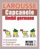 Capcanele limbii germane - Larousse