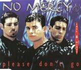 No Mercy - Please Don't Go, CD