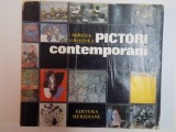 PICTORI CONTEMPORANI de MIRCEA GROZDEA , 1984