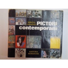 PICTORI CONTEMPORANI de MIRCEA GROZDEA , 1984