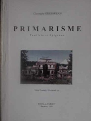 PRIMARISME. PAMFLETE SI EPIGRAME-GHEORGHE GRIGOREAN-232518 foto