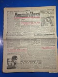 ziarul romania libera 6 februarie 1949 - geo bogza