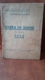 Darea de seama a Sindicatului Presei Romane din Ardeal si Banat, pe anul 1943