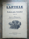 Cumpara ieftin Fabricatia untului, vol 2, cca 1930