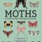 Moths: A Complete Guide to Biology and Behavior