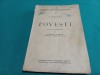 I. CREANGĂ POVEȘTI * 1939 / EDIȚIE ADEVĂRATĂ DE GIORGE PASCU / 200