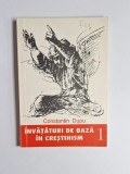 &Icirc;nvățături de bază &icirc;n creștinism, vol. 1 &ndash; Aut. Constantin Dupu, Ed. Gnosis, 1994