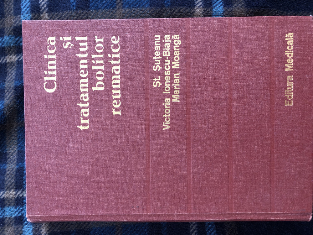 Depletion Baby consonant Clinica si tratamentul bolilor reumatice. aut. St. Suteanu, Ed. Medicala  1977, Editura Medicala | Okazii.ro