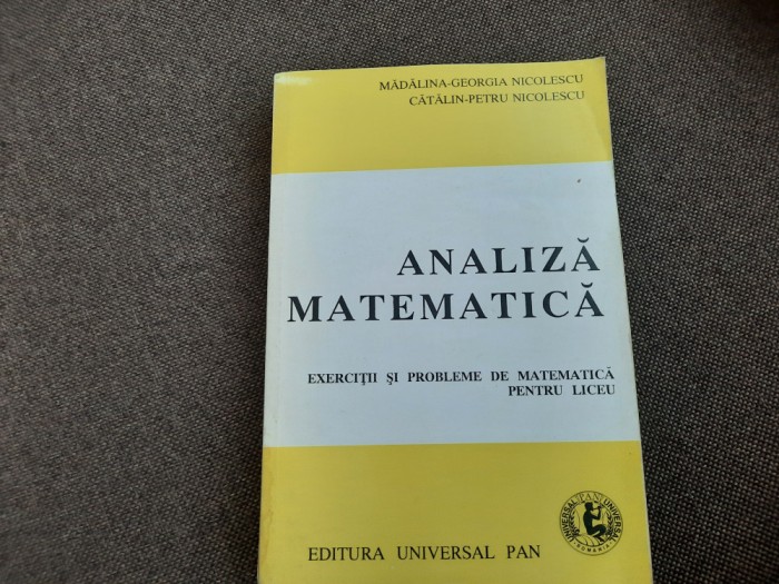 ANALIZA MATEMATICA EXERCITII SI PROBLEME CATALIN PETRU NICOLESCU 22/1
